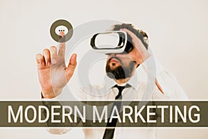 Text sign showing Modern Marketing. Concept meaning specialist or broker with indepth knowledge of the market