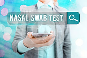 Text sign showing Nasal Swab Test. Conceptual photo diagnosing an upper respiratory tract infection through nasal