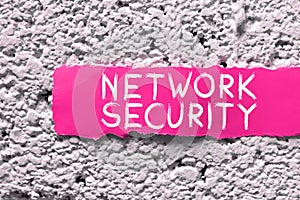 Text sign showing Network Security. Conceptual photo practice of securing a computer web from intruders