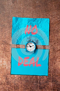 Text sign showing No Deal. Business overview a negative result on agreement or an arrangement like in business Time