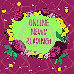 Text sign showing Online News Reading. Conceptual photo using internet to know current events over time Floral Wreath