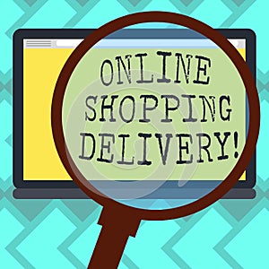 Text sign showing Online Shopping Delivery. Conceptual photo Process of shipping an item from online purchase Magnifying