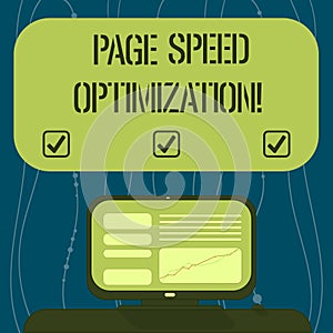 Text sign showing Page Speed Optimization. Conceptual photo Improve the speed of content loading in a webpage Mounted