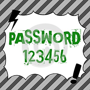 Text sign showing Password 123456. Business overview the hidden word or expression to be used to gain access to