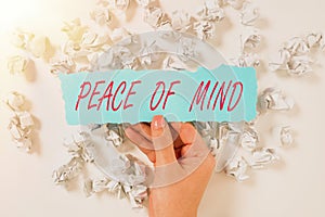 Text sign showing Peace Of Mind. Word Written on To be peaceful happy with things you have done and accomplish Paper