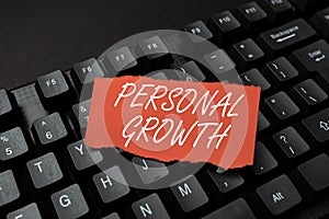 Text sign showing Personal Growth. Business concept a longterm process which shows the development of a human Retyping