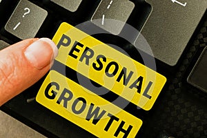 Text sign showing Personal Growth. Business overview a longterm process which shows the development of a human Retyping