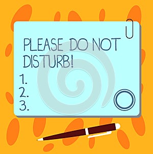 Text sign showing Please Do Not Disturb. Conceptual photo Let us be quiet and rest Hotel room sign Privacy Blank Square Color