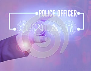 Text sign showing Police Officer. Conceptual photo a demonstrating who is an officer of the law enforcement team