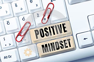 Text sign showing Positive Mindset. Business concept mental and emotional attitude that focuses on bright side