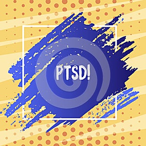 Text sign showing Ptsd. Conceptual photo Post Traumatic Stress Disorder Mental Illness Trauma Fear Depression Blue Tone