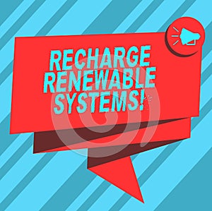 Text sign showing Recharge Renewable Systems. Conceptual photo Clean and sustainable energy and nonpolluting Folded 3D photo