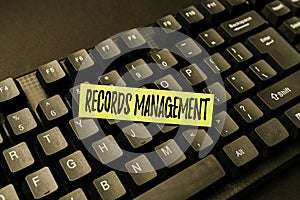 Text sign showing Records Management. Word Written on administration of records and documented information Online