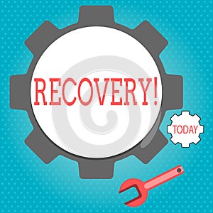 Text sign showing Recovery. Conceptual photo Return to normal state of health Regain possession or control.