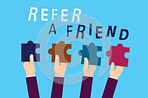 Text sign showing Refer A Friend. Conceptual photo Recommendation Appoint someone qualified for the task