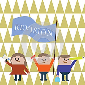 Text sign showing Revision. Conceptual photo revised edition or form something action of revising correction