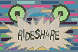 Text sign showing Rideshare. Conceptual photo Sharing rides or transportation Carpool Online Taxi service