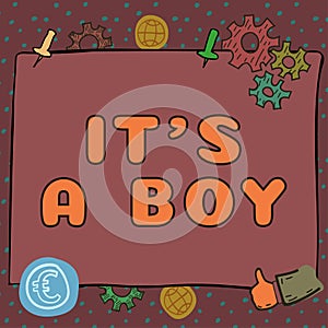 Text sign showing It S A Boy. Business idea Expecting a male baby cute blue colors a lot of car toys