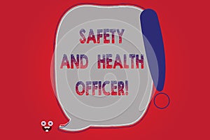 Text sign showing Safety And Health Officer. Conceptual photo Security industrial worker safe engineering Blank Color