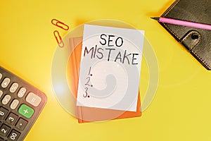 Text sign showing Seo Mistake. Conceptual photo action or judgment that is misguided or wrong in search engine Pile of