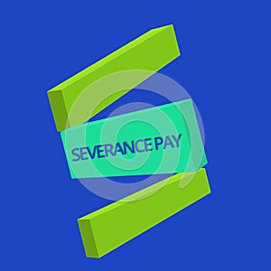 Text sign showing Severance Pay. Conceptual photo Amount paid to an employee on the termination of a contract