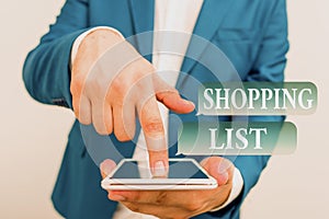 Text sign showing Shopping List. Conceptual photo Discipline approach to shopping Basic Items to Buy Businessman in the