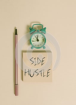 Text sign showing Side Hustle. Conceptual photo way make some extra cash that allows you flexibility to pursue Metal