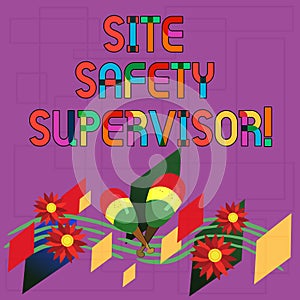 Text sign showing Site Safety Supervisor. Conceptual photo responsible for employing safety regulations in site Colorful