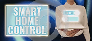 Text sign showing Smart Home Control. Concept meaning Internet of things technology of automation system