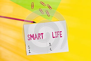 Text sign showing Smart Life. Conceptual photo approach conceptualized from a frame of prevention and lifestyles Blank paper sheet