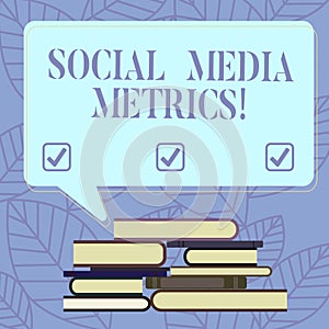 Text sign showing Social Media Metrics. Conceptual photo Benchmarks that determine how well the campaign working Uneven