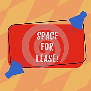 Text sign showing Space For Lease. Conceptual photo Available location for rent to use for commercial purposes Two