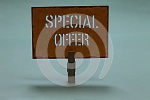 Text sign showing Special Offer. Conceptual photo Selling at a lower or discounted price Bargain with Freebies Clothespin holding