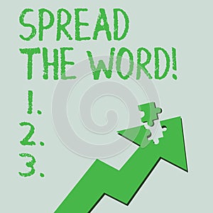Text sign showing Spread The Word. Conceptual photo share the information or news using social media Colorful Arrow