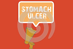 Text sign showing Stomach Ulcer. Conceptual photo Open sores that develop on the inside lining of your stomach