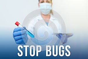 Text sign showing Stop Bugs. Business showcase Get rid an insect or similar small creature that sucks blood Studying New