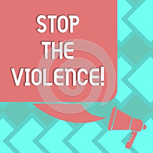 Text sign showing Stop The Violence. Conceptual photo program empowers youth with attitudes skills and resources Color