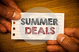 Text sign showing Summer Deals. Conceptual photos Special Sales Offers for Vacation Holiday Trips Price Discounts