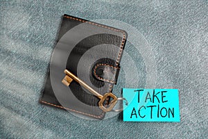 Text sign showing Take Action. Conceptual photo to do something or act in order to get a particular result Paper
