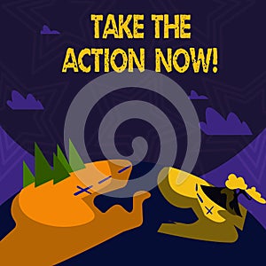 Text sign showing Take The Action Now. Conceptual photo Act Start Promptly Immediate Instantly photo
