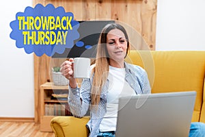 Text sign showing Throwback Thursday. Business concept wistful revisiting of the past used in social media Abstract