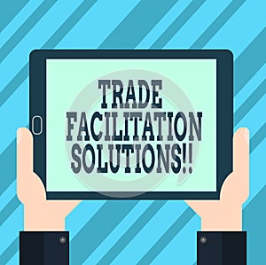 Text sign showing Trade Facilitation Solutions. Conceptual photo harmonisation of international trade procedures Hu