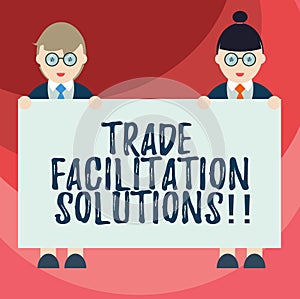 Text sign showing Trade Facilitation Solutions. Conceptual photo harmonisation of international trade procedures Male and Female