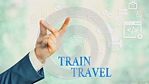 Text sign showing Train Travel. Conceptual photo to make a journey a long distance by using rail transit