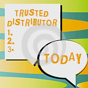 Text sign showing Trusted Distributor. Word Written on Authorized Supplier Credible Wholesale Representative