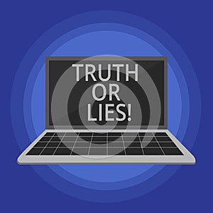 Text sign showing Truth Or Lies. Conceptual photo Decide between a fact or telling a lie Doubt confusion.