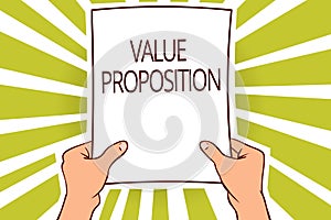 Text sign showing Value Proposition. Conceptual photo service make company or product attractive to customers Paper page capital r