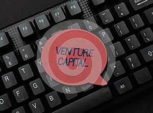 Text sign showing Venture Capital. Business concept Venture Capital Inputting Important Informations Online, Typing