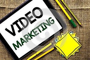 Text sign showing Video Marketing. Conceptual photo Media Advertising Multimedia Promotion Digital Strategy written on Tablet on t