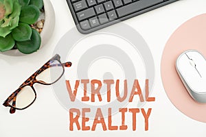 Text sign showing Virtual Reality. Business idea an artificial environment that is created with software Office Supplies